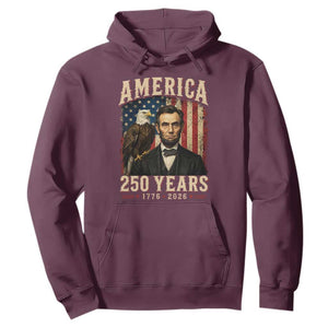 America 250 Years Abraham Lincoln Hoodie Retro Eagle 250th Anniversary USA Flag 1776 2026