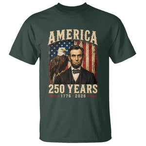 America 250 Years Abraham Lincoln T Shirt Retro Eagle 250th Anniversary USA Flag 1776 2026