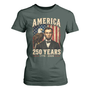 America 250 Years Abraham Lincoln T Shirt For Women Retro Eagle 250th Anniversary USA Flag 1776 2026