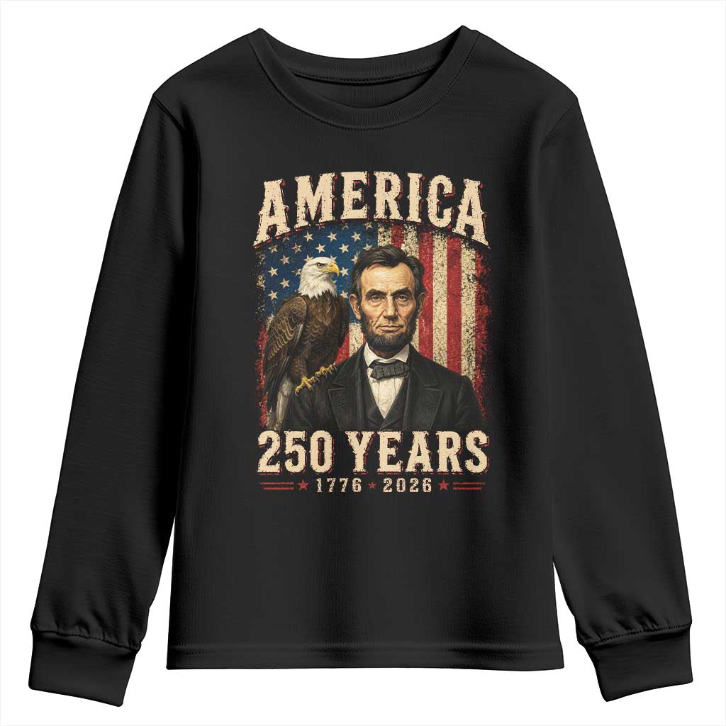 America 250 Years Abraham Lincoln Youth Sweatshirt Retro Eagle 250th Anniversary USA Flag 1776 2026
