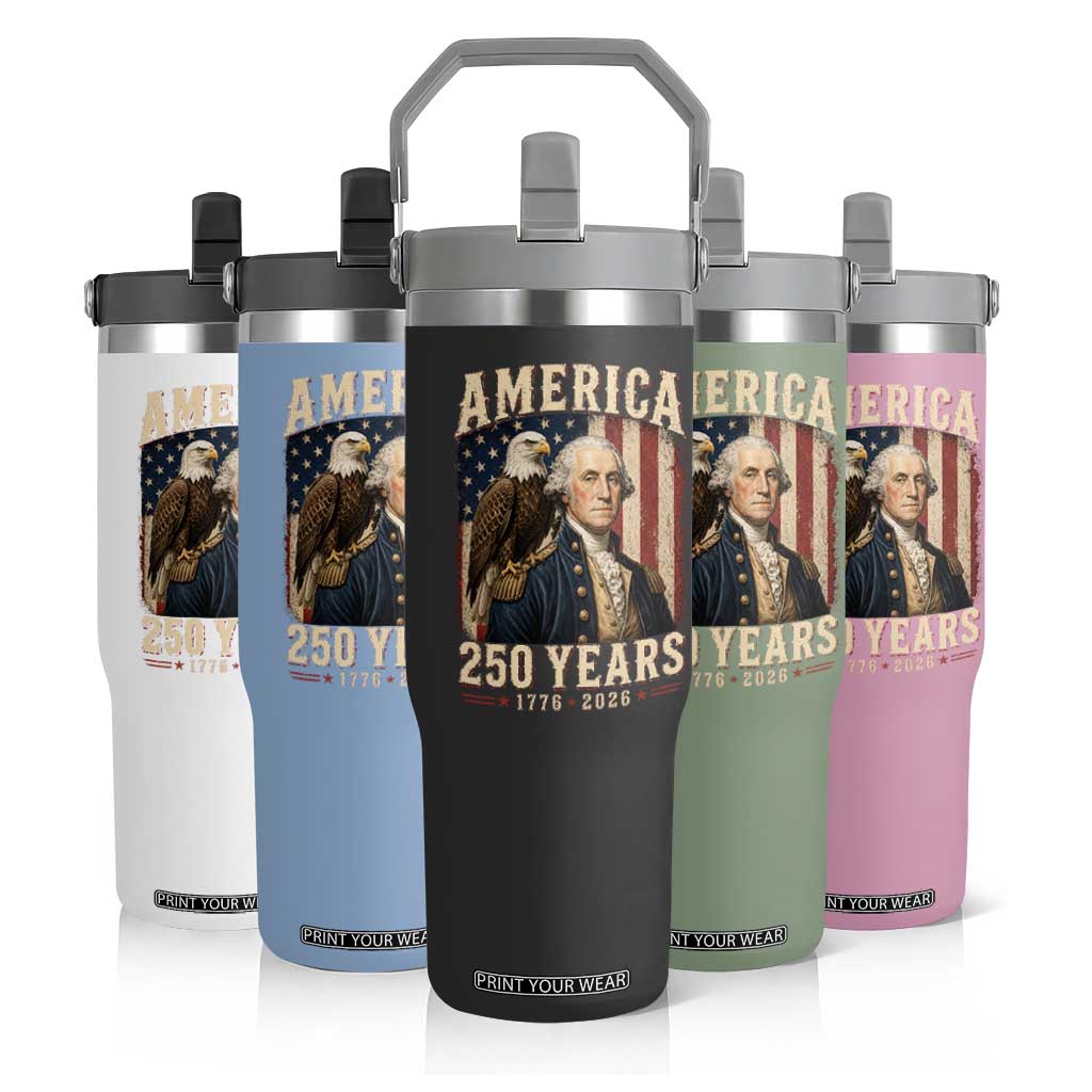 America 250 Years George Washington Flip Straw Tumbler Retro Eagle 250th Anniversary USA Flag 1776 2026