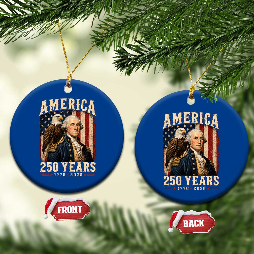 America 250 Years George Washington Ceramic Ornament Retro Eagle 250th Anniversary USA Flag 1776 2026