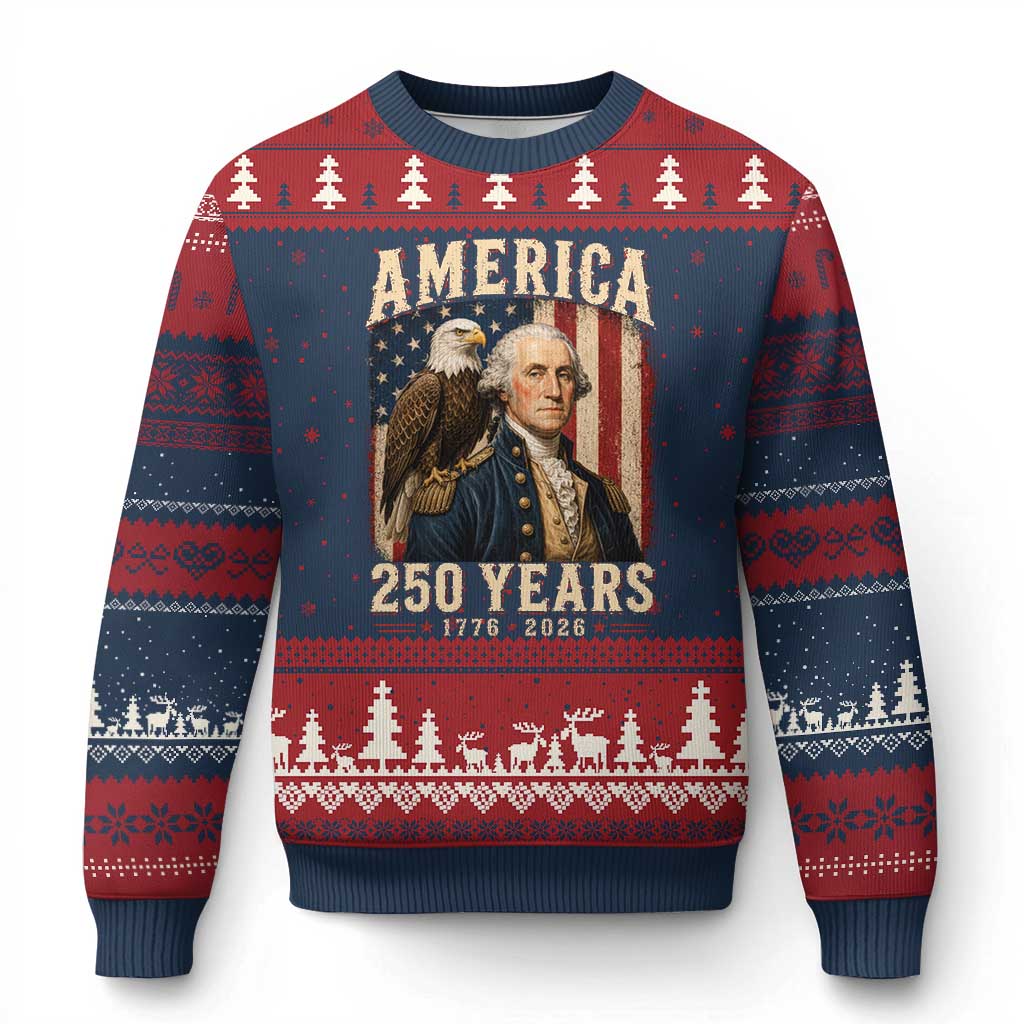 America 250 Years George Washington Ugly Christmas Sweater Retro Eagle 250th Anniversary USA Flag 1776 2026