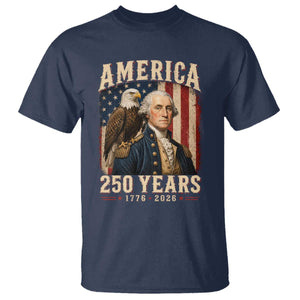 America 250 Years George Washington T Shirt Retro Eagle 250th Anniversary USA Flag 1776 2026