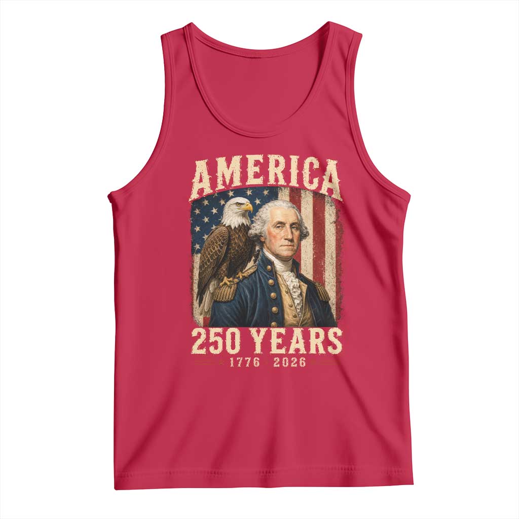 America 250 Years George Washington Tank Top Retro Eagle 250th Anniversary USA Flag 1776 2026