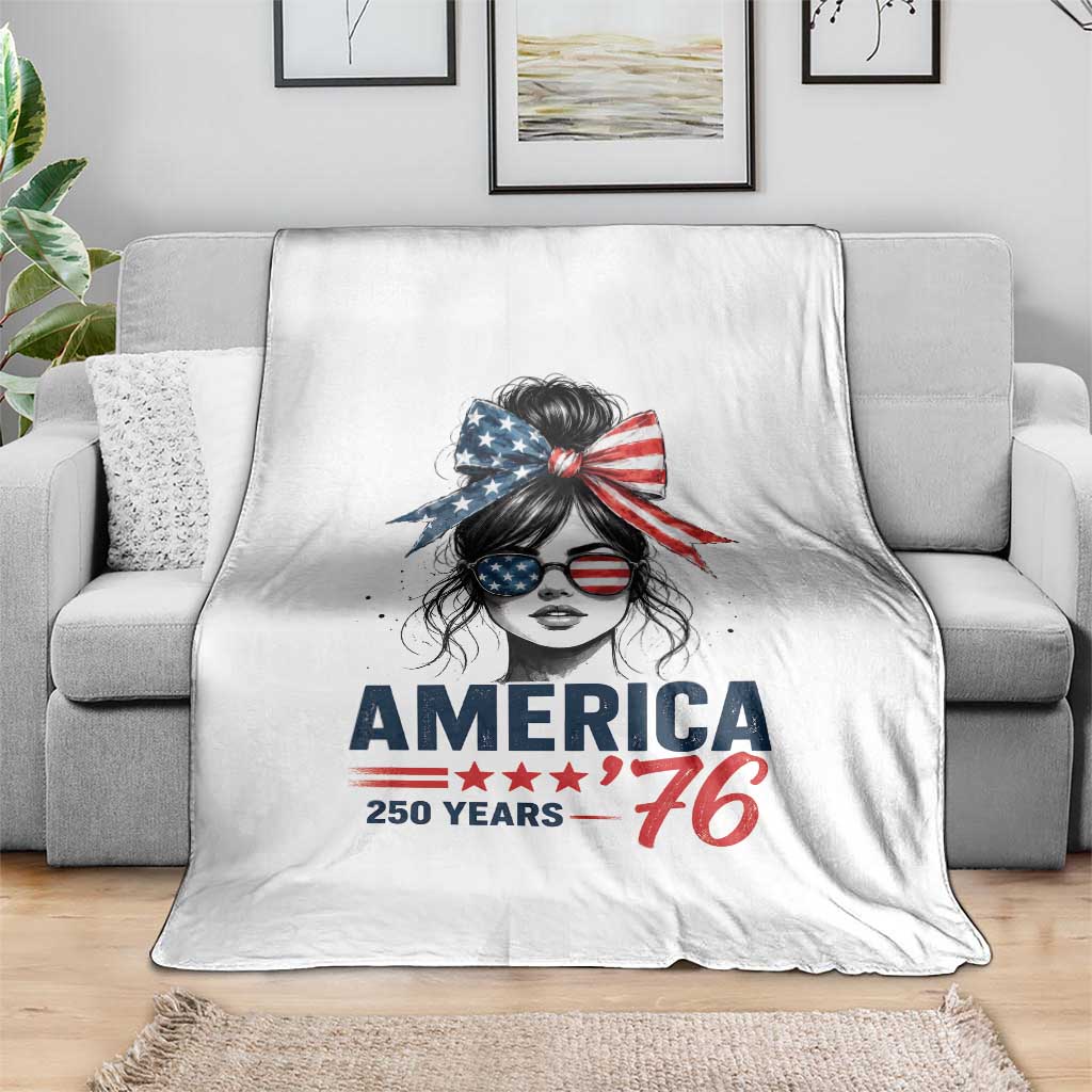 America 250 Years Throw Blanket 250th Anniversary USA Patriotic Girl Messy Bun 1776 2026