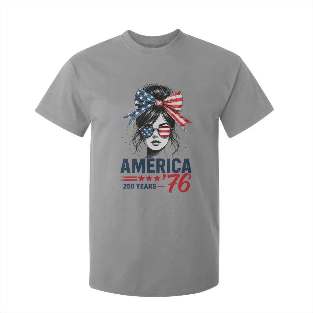 America 250 Years T Shirt For Kid 250th Anniversary USA Patriotic Girl Messy Bun 1776 2026