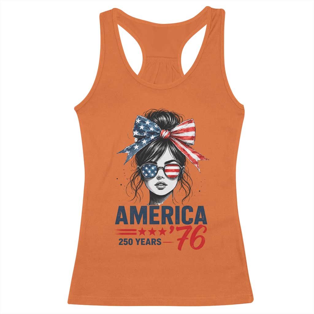 America 250 Years Racerback Tank Top 250th Anniversary USA Patriotic Girl Messy Bun 1776 2026