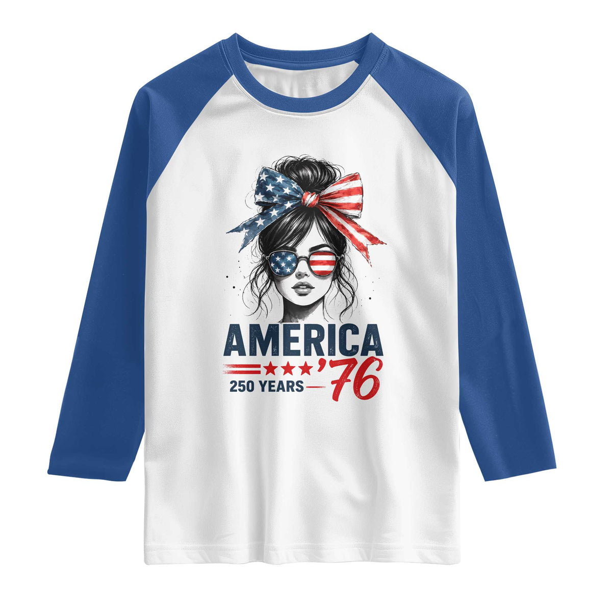 America 250 Years Raglan Shirt 250th Anniversary USA Patriotic Girl Messy Bun 1776 2026