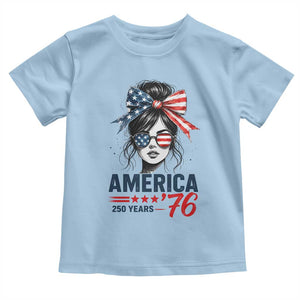 America 250 Years Toddler T Shirt 250th Anniversary USA Patriotic Girl Messy Bun 1776 2026
