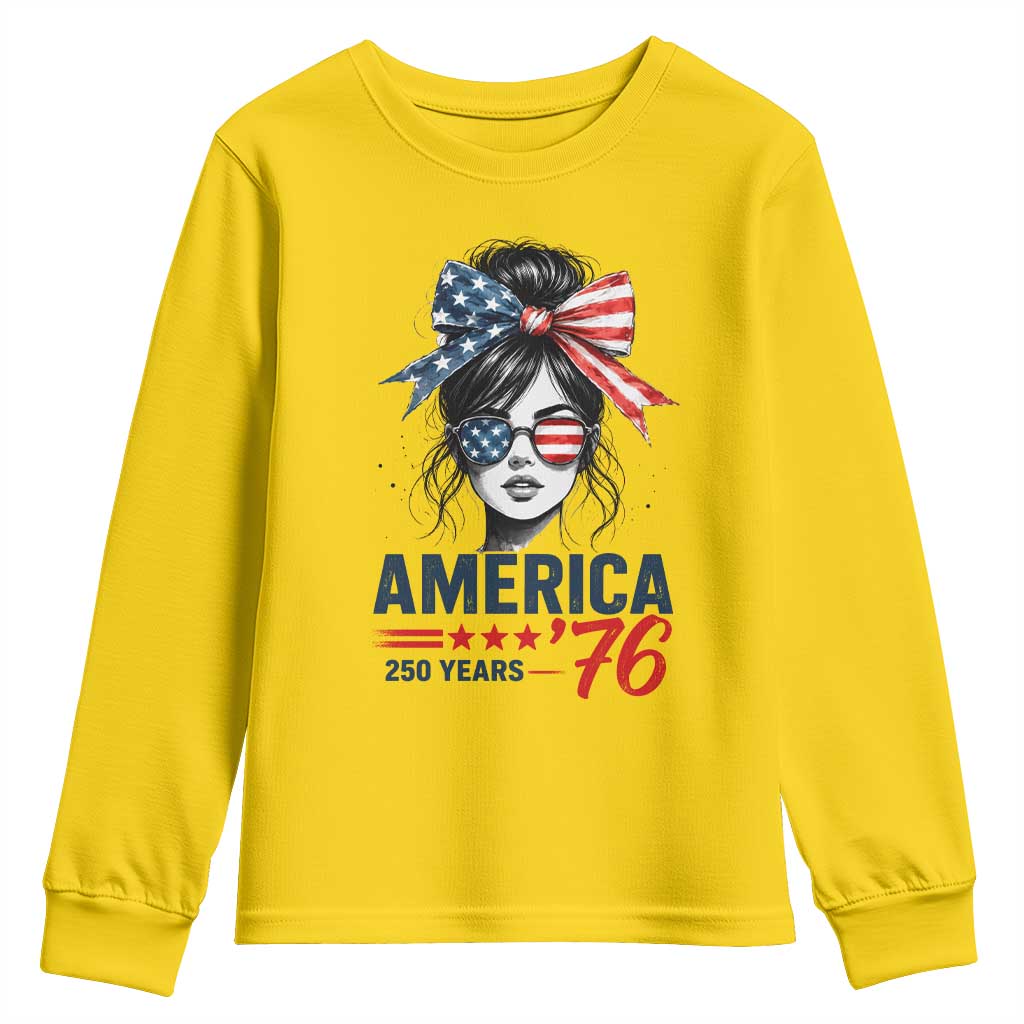 America 250 Years Youth Sweatshirt 250th Anniversary USA Patriotic Girl Messy Bun 1776 2026