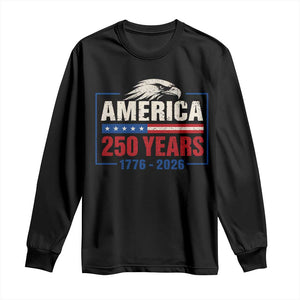 250 Anniversary USA Long Sleeve Shirt Retro Eagle 250 Years Of Freedom 1776 2026