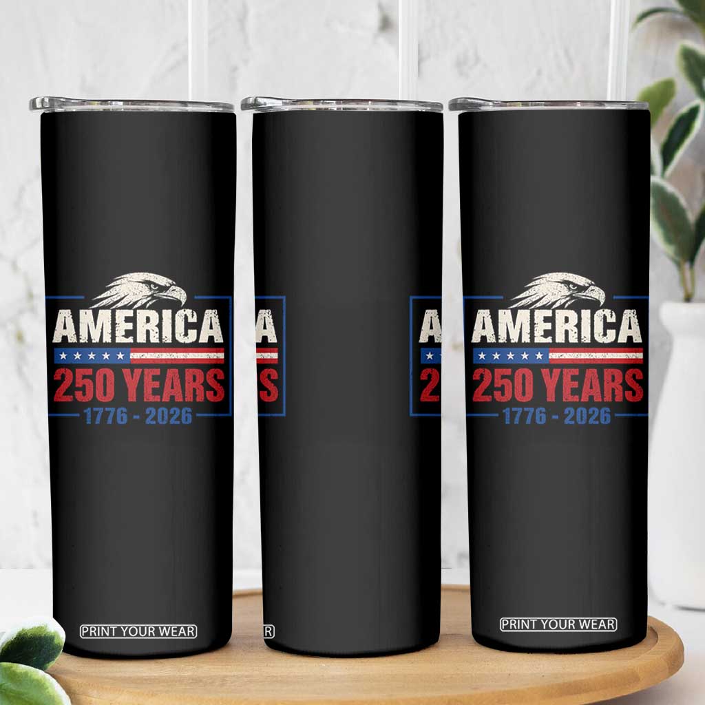 250 Anniversary USA Skinny Tumbler Retro Eagle 250 Years Of Freedom 1776 2026