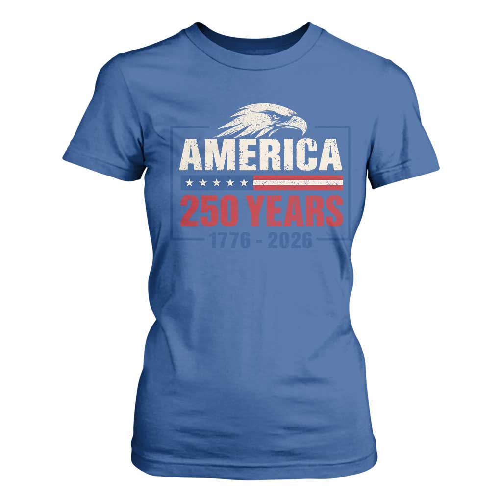 250 Anniversary USA T Shirt For Women Retro Eagle 250 Years Of Freedom 1776 2026