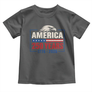 250 Anniversary USA Toddler T Shirt Retro Eagle 250 Years Of Freedom 1776 2026