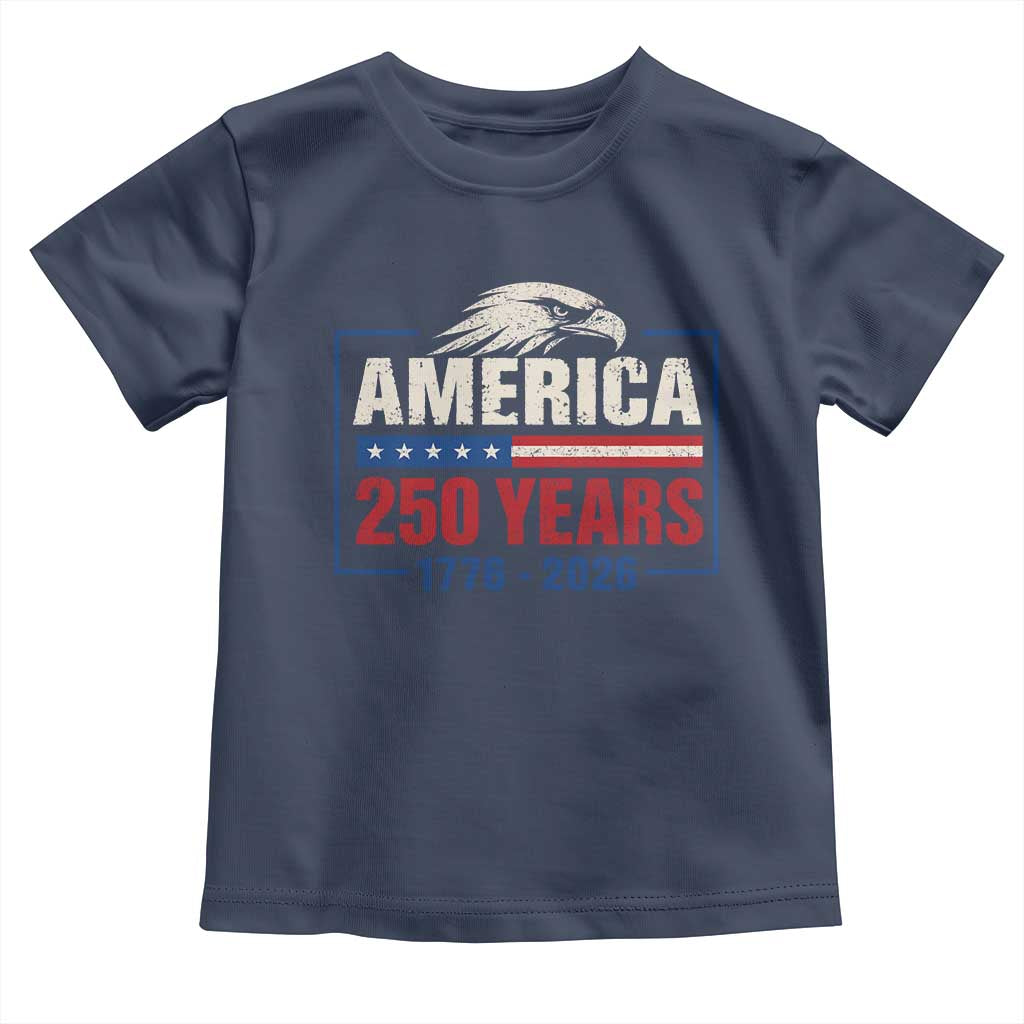 250 Anniversary USA Toddler T Shirt Retro Eagle 250 Years Of Freedom 1776 2026