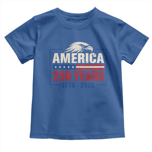 250 Anniversary USA Toddler T Shirt Retro Eagle 250 Years Of Freedom 1776 2026