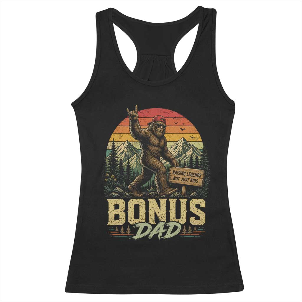 Bigfoot Bonus Dad Racerback Tank Top Retro Stepdad Fathers Day Gifts TS10 Black Print Your Wear