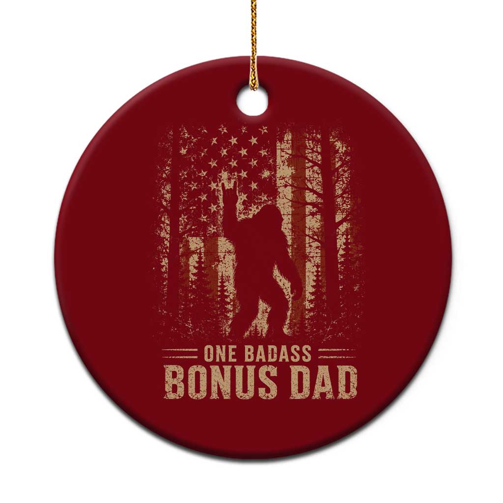 One Badass Bonus Dad Ceramic Ornament Vintage Bigfoot Stepdad American Flag TS10 1pc Red Print Your Wear