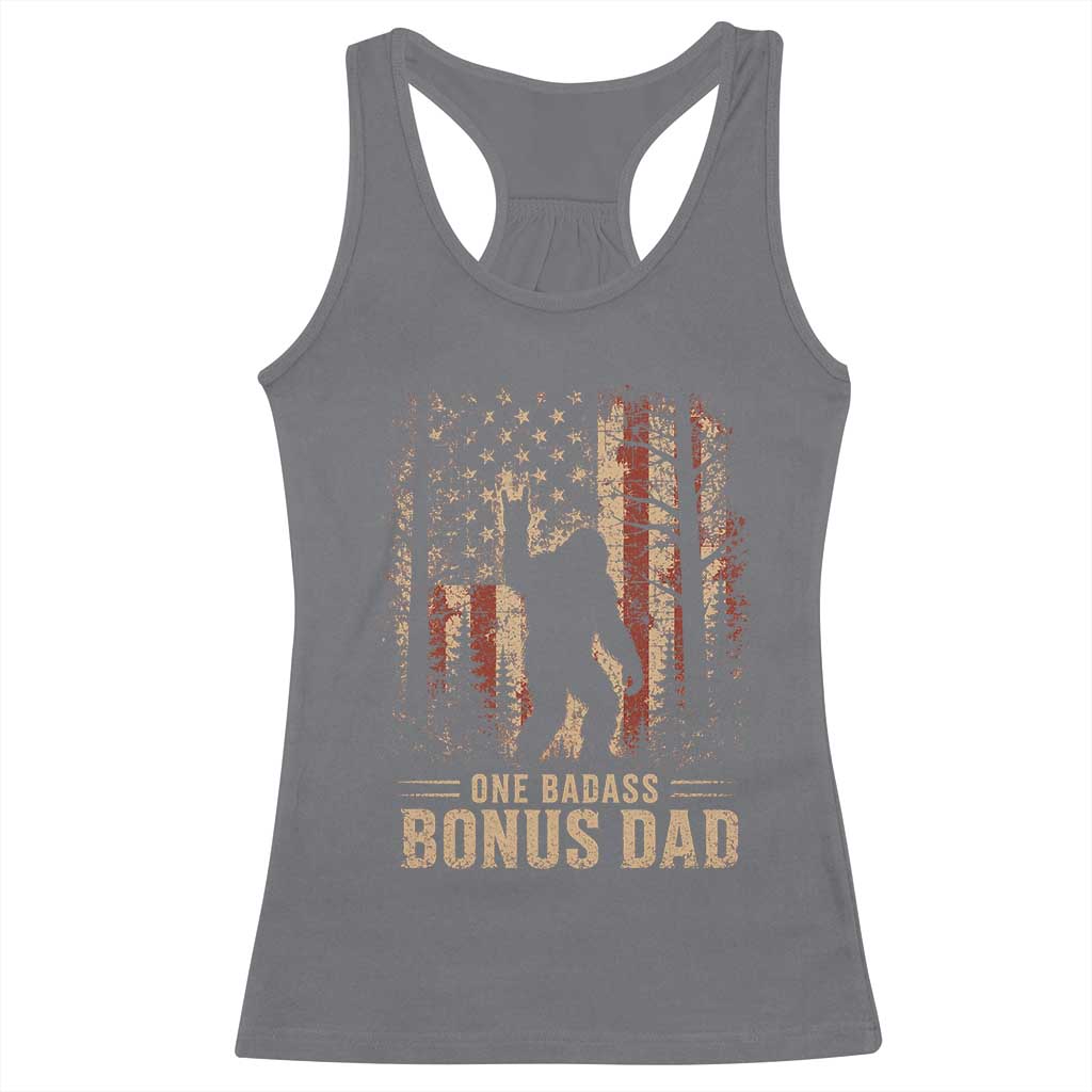 One Badass Bonus Dad Racerback Tank Top Vintage Bigfoot Stepdad American Flag TS10 Charcoal Print Your Wear
