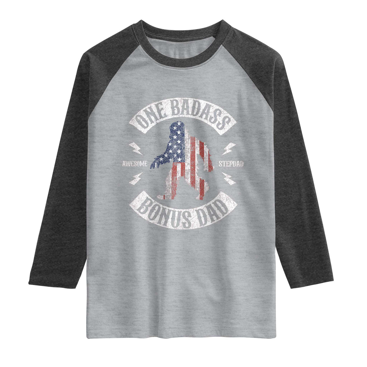 One Badass Bonus Dad Raglan Shirt Vintage Bigfoot Stepdad Birthday Step Dad US Flag TS10 Heather Gray Heather Charcoal Print Your Wear