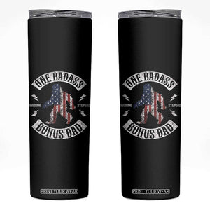 One Badass Bonus Dad Skinny Tumbler Vintage Bigfoot Stepdad Birthday Step Dad US Flag TS10 Black Print Your Wear