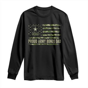 Proud Army Bonus Dad Long Sleeve Shirt Vintage Stepdad Birthday Step Dad Camo US Flag TS10 Black Print Your Wear