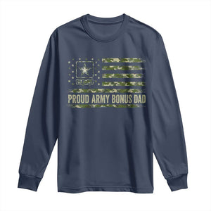 Proud Army Bonus Dad Long Sleeve Shirt Vintage Stepdad Birthday Step Dad Camo US Flag TS10 Navy Print Your Wear