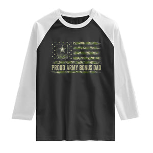 Proud Army Bonus Dad Raglan Shirt Vintage Stepdad Birthday Step Dad Camo US Flag TS10 Black White Print Your Wear