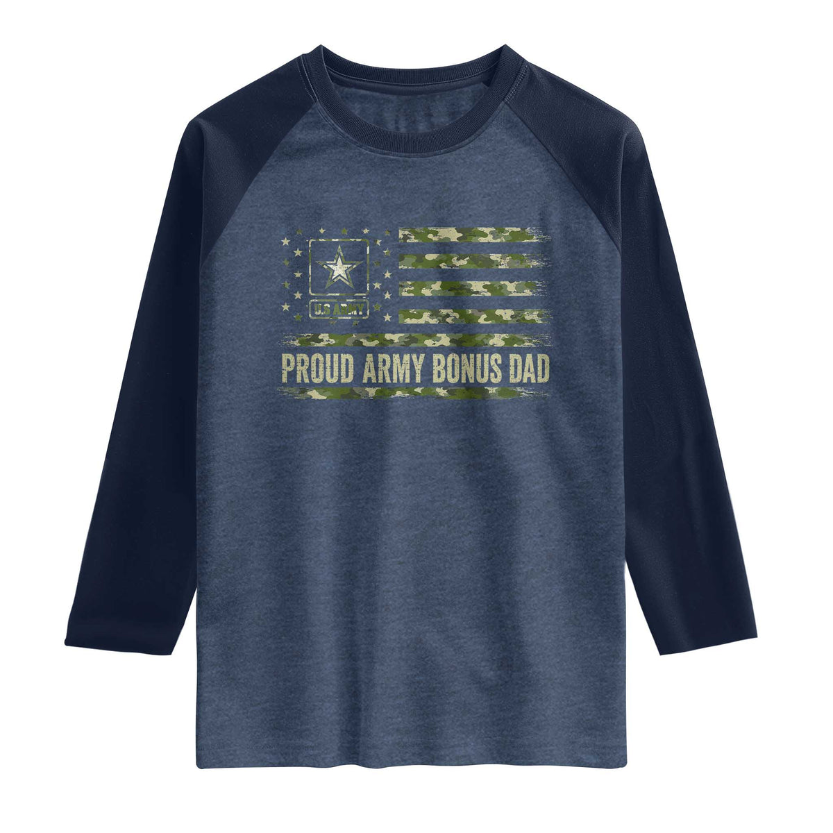 Proud Army Bonus Dad Raglan Shirt Vintage Stepdad Birthday Step Dad Camo US Flag TS10 Heather Denim Navy Print Your Wear