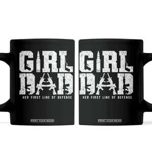 Girl Dad Coffee Mug Vintage Her First Line Of Defense Gun Lovers Fathers Day
