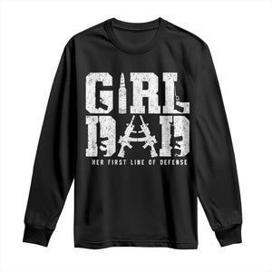 Girl Dad Long Sleeve Shirt Vintage Her First Line Of Defense Gun Lovers Fathers Day