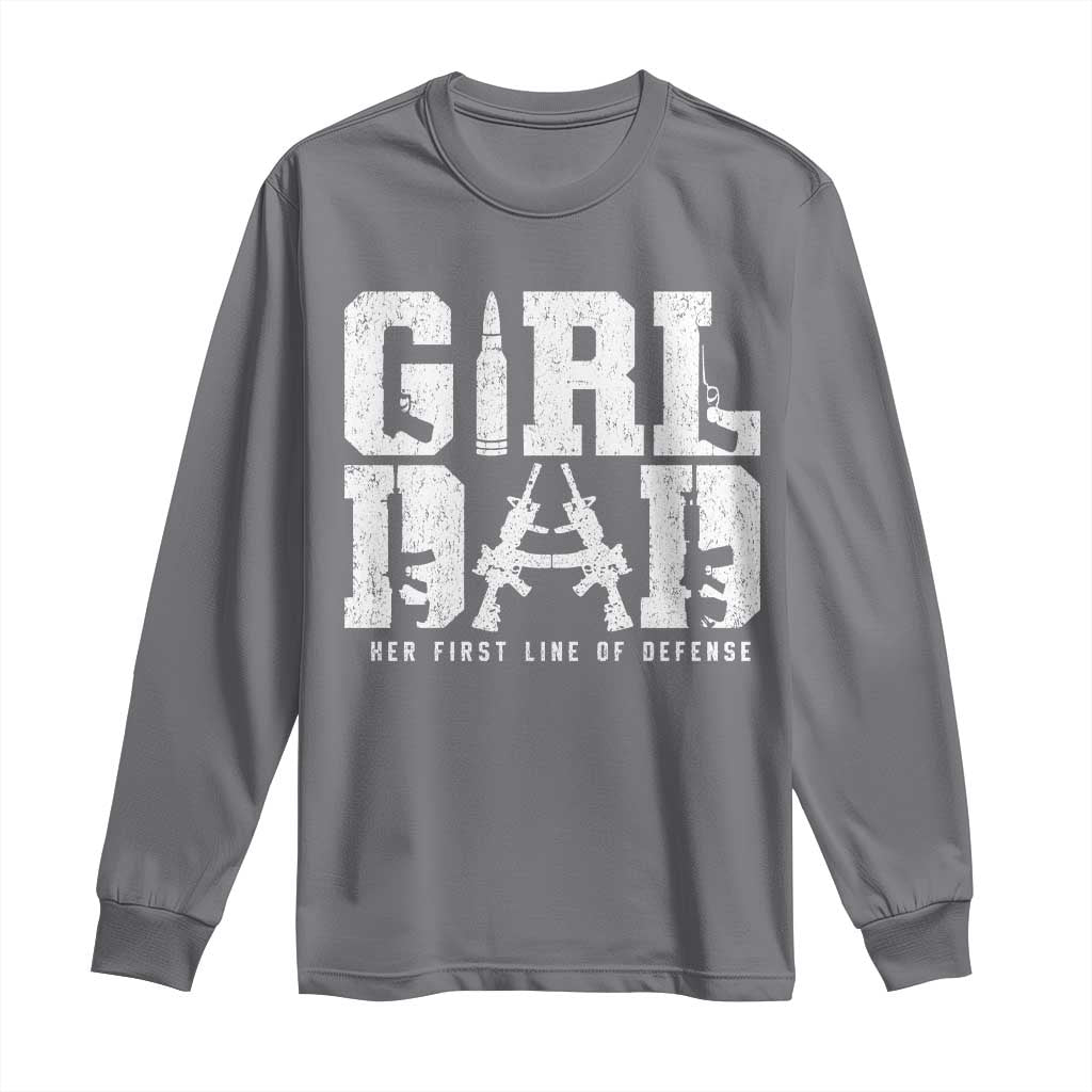 Girl Dad Long Sleeve Shirt Vintage Her First Line Of Defense Gun Lovers Fathers Day