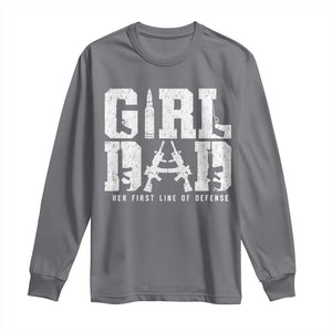 Girl Dad Long Sleeve Shirt Vintage Her First Line Of Defense Gun Lovers Fathers Day