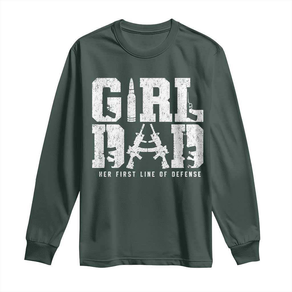 Girl Dad Long Sleeve Shirt Vintage Her First Line Of Defense Gun Lovers Fathers Day
