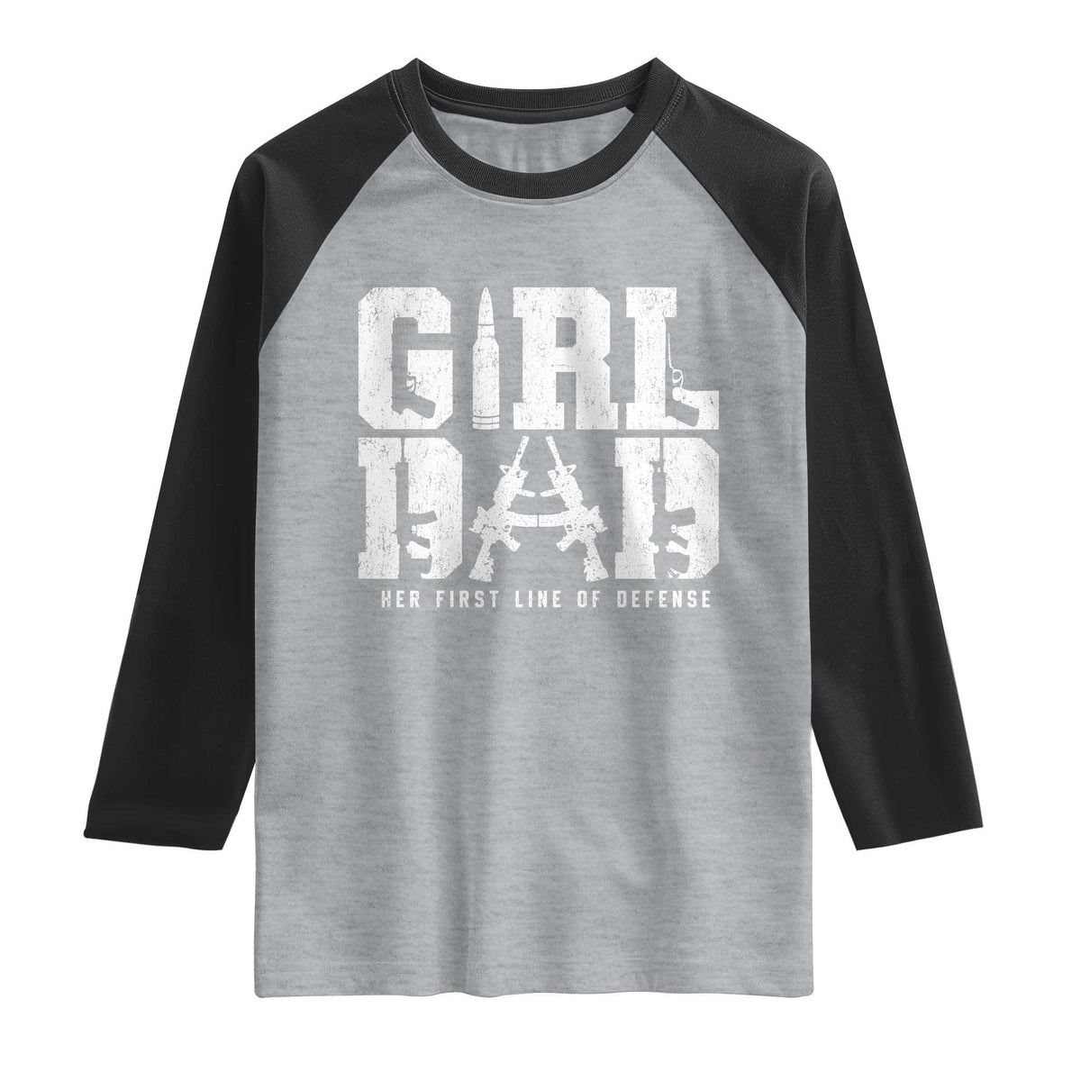 Girl Dad Raglan Shirt Vintage Her First Line Of Defense Gun Lovers Fathers Day