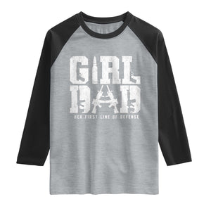Girl Dad Raglan Shirt Vintage Her First Line Of Defense Gun Lovers Fathers Day