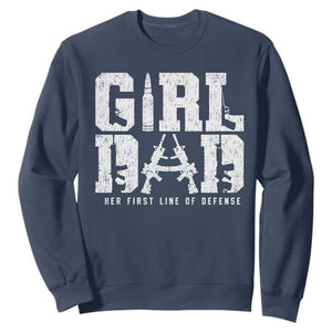 Girl Dad Sweatshirt Vintage Her First Line Of Defense Gun Lovers Fathers Day