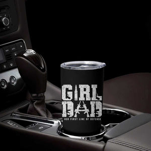 Girl Dad Tumbler Cup Vintage Her First Line Of Defense Gun Lovers Fathers Day