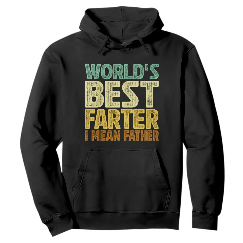 Retro World's Best Farter I Mean Father Hoodie Gag Gift Birthday Husband Dad Fathers Day