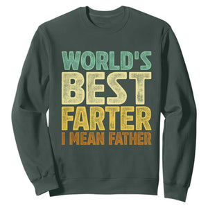 Retro World's Best Farter I Mean Father Sweatshirt Gag Gift Birthday Husband Dad Fathers Day