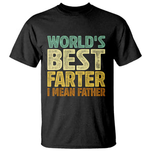 Retro World's Best Farter I Mean Father T Shirt Gag Gift Birthday Husband Dad Fathers Day