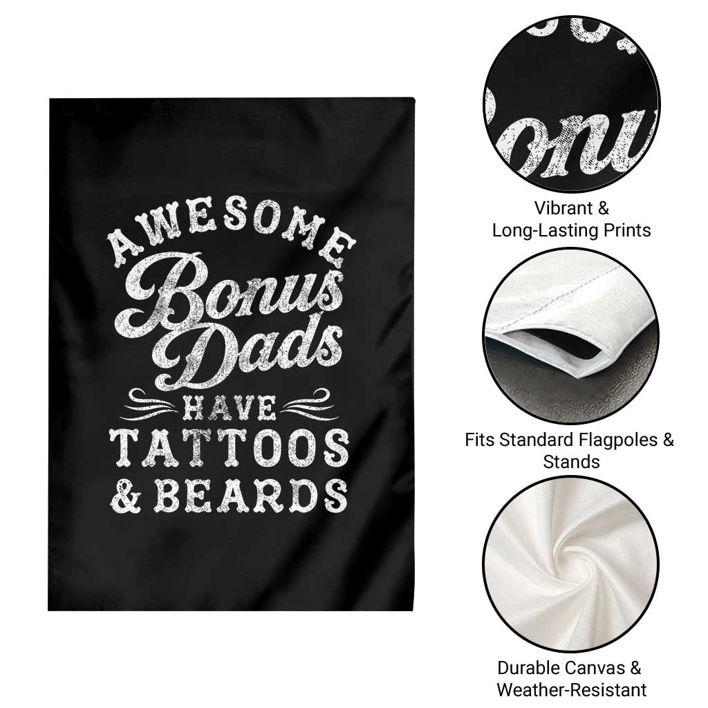 Funny Stepdad Garden Flag Awesome Bonus Dads Have Tattoos And Beards TS10 Print Your Wear