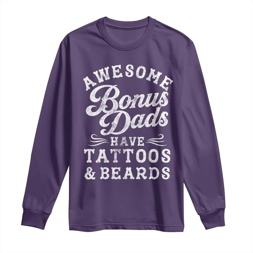 Funny Stepdad Long Sleeve Shirt Awesome Bonus Dads Have Tattoos And Beards TS10 Purple Print Your Wear