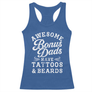 Funny Stepdad Racerback Tank Top Awesome Bonus Dads Have Tattoos And Beards TS10 Royal Blue Print Your Wear