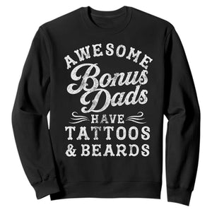Funny Stepdad Sweatshirt Awesome Bonus Dads Have Tattoos And Beards