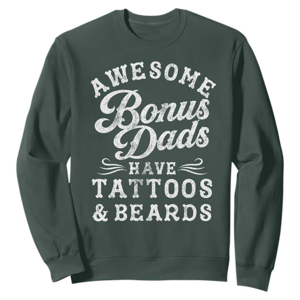 Funny Stepdad Sweatshirt Awesome Bonus Dads Have Tattoos And Beards