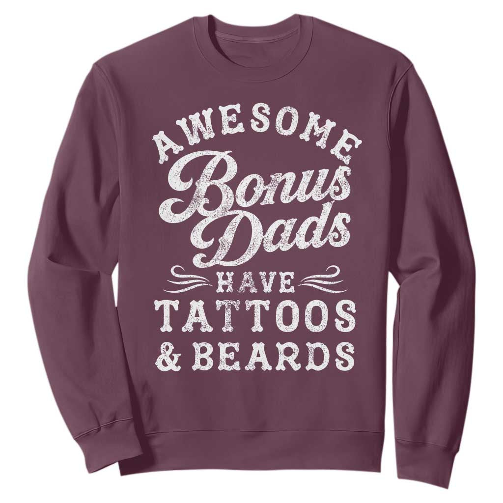 Funny Stepdad Sweatshirt Awesome Bonus Dads Have Tattoos And Beards