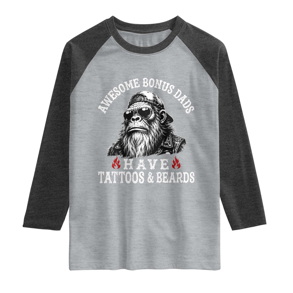 Funny Bigfoot Stepdad Raglan Shirt Awesome Bonus Dads Have Tattoos And Beards TS10 Heather Gray Heather Charcoal Print Your Wear