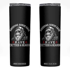 Funny Bigfoot Stepdad Skinny Tumbler Awesome Bonus Dads Have Tattoos And Beards TS10 Black Print Your Wear